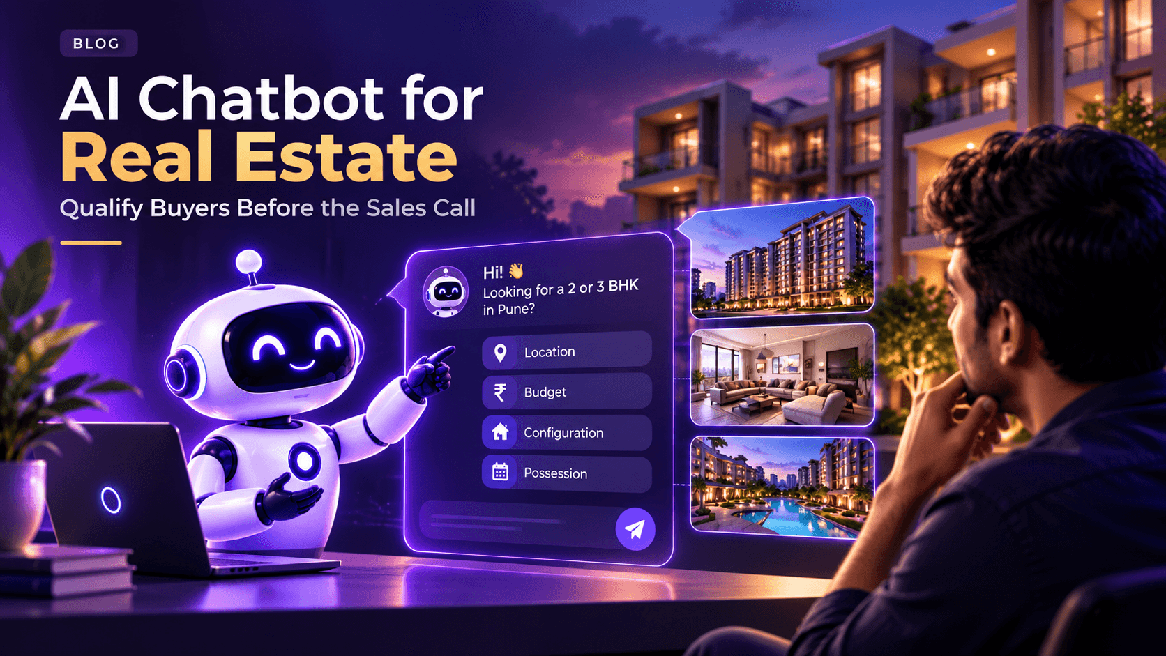 An AI chatbot qualifying a real estate buyer looking for a 3 BHK in Baner under Rs 1.3 crore and turning the conversation into location, configuration, budget, timeline and priority signals